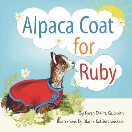 Cover for Karen Divita Galbraith · Alpaca Coat for Ruby (Paperback Book) (2016)