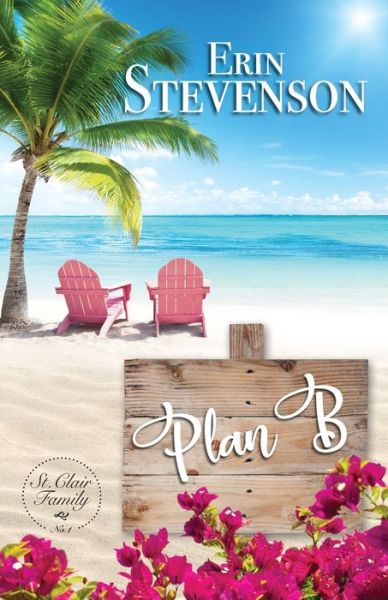 Cover for Erin Stevenson · Plan B (Paperback Book) (2018)