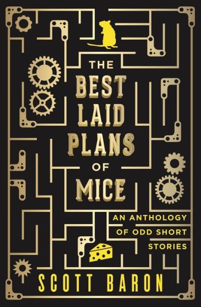 Cover for Scott Baron · The Best Laid Plans of Mice (Paperback Book) (2017)