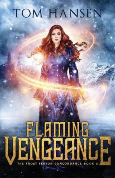 Cover for Tom Hansen · Flaming Vengeance (Paperback Book) (2019)