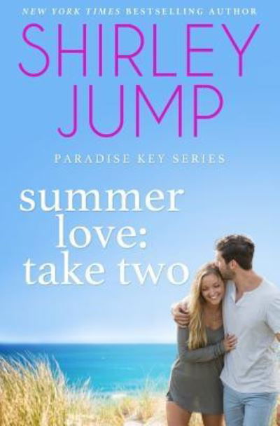 Cover for Shirley Jump · Summer Love: Take Two (Pocketbok) (2018)