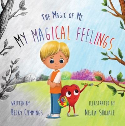 Cover for Becky Cummings · My Magical Feelings (Book) (2023)