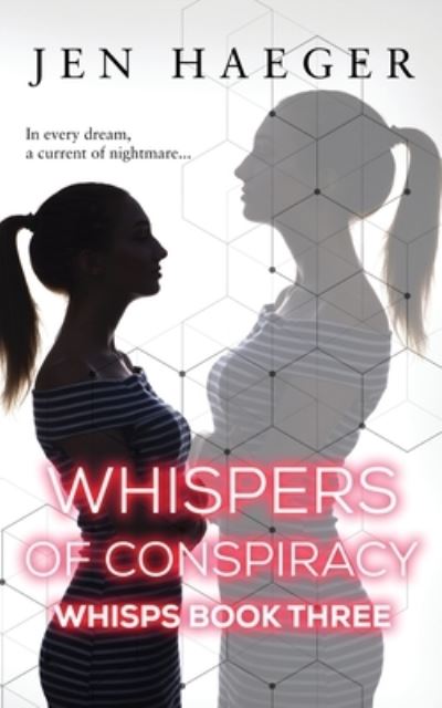 Cover for Jen Haeger · Whispers of Conspiracy (Paperback Book) (2021)