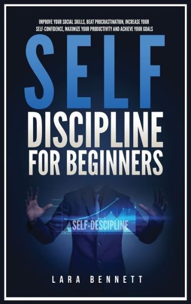 Cover for Lara Bennett · Self-Discipline for Beginners (Gebundenes Buch) (2021)