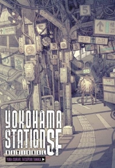 Cover for Yuba Isukari · Yokohama Station SF National (Hardcover bog) (2022)
