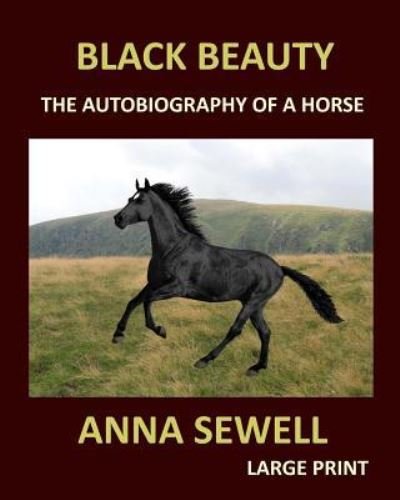 Cover for Anna Sewell · BLACK BEAUTY ANNA SEWELL Large Print (Paperback Bog) (2017)