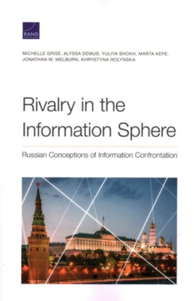 Cover for Michelle Grisé · Rivalry in the Information Sphere (Book) (2022)