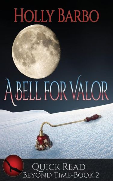 Cover for Holly Barbo · A Bell For Valor (Paperback Book) (2017)