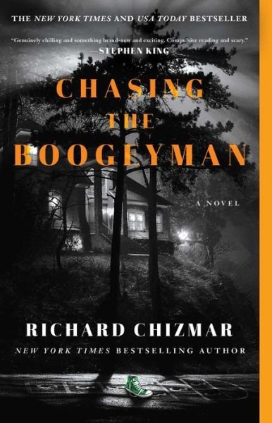 Cover for Richard Chizmar · Chasing the Boogeyman: A Novel - The Boogeyman (Paperback Book) (2022)