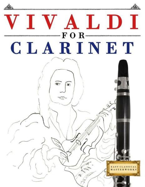 Cover for Easy Classical Masterworks · Vivaldi for Clarinet (Pocketbok) (2018)