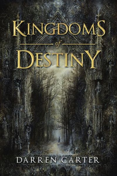 Cover for Darren Carter · Kingdoms of Destiny (Paperback Book) (2020)