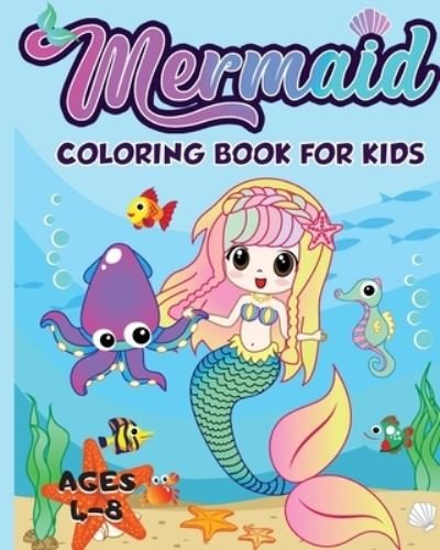 Cover for Amazing Activity Press · Mermaid Coloring Book for Kids Ages 4-8 (Paperback Book) (2019)