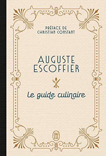 Cover for Auguste Escoffier · Le guide culinaire (Hardcover Book) (2021)