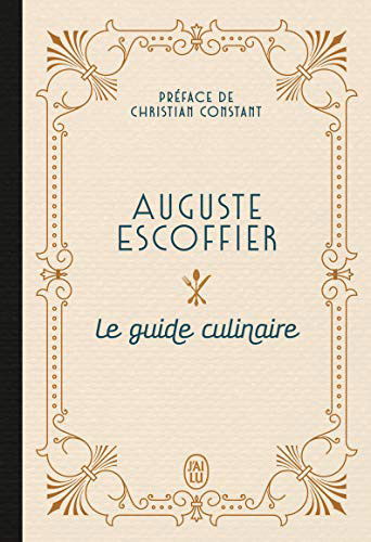 Cover for Auguste Escoffier · Le guide culinaire (Hardcover bog) (2021)