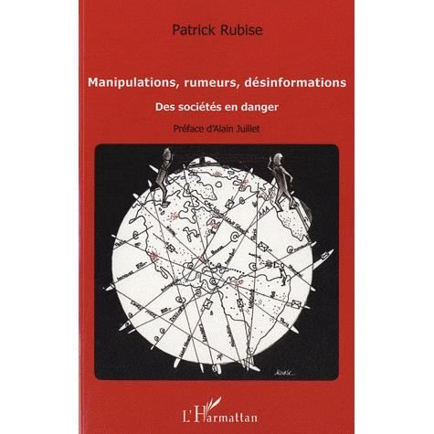 Cover for Patrick Rubise · Manipulations, rumeurs, désinformations (Paperback Book) (2020)