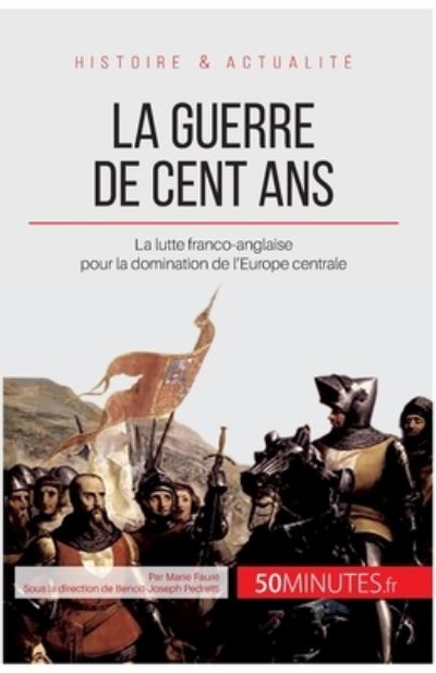 Cover for Marie Fauré · La guerre de Cent Ans (Taschenbuch) (2015)