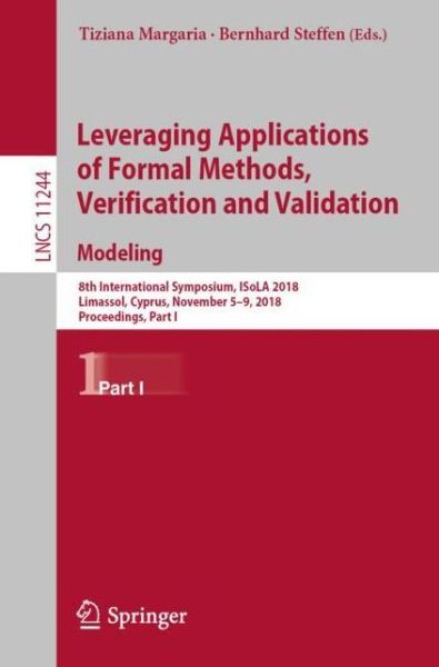 Cover for Leveraging Applications of Formal Methods Verification and Validation Modeling (Book) [1st ed. 2018 edition] (2018)