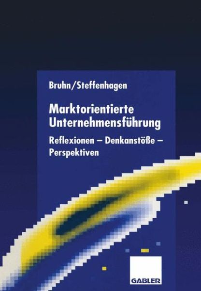 Cover for Manfred Bruhn · Marktorientierte Unternehmensfuhrung (Paperback Book) [1997 edition] (1997)