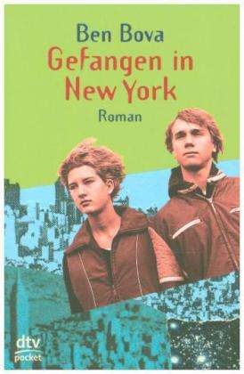 Dtv Tb.07817 Bova.gefangen in New York - Ben Bova - Livros -  - 9783423078177 - 