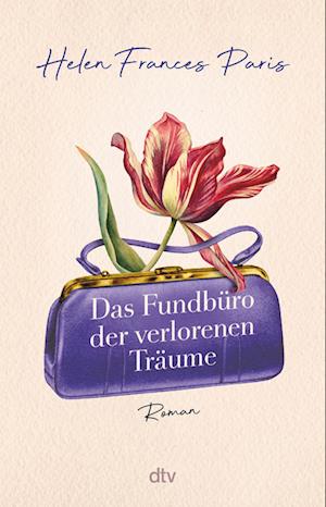 Cover for Helen Frances Paris · Das Fundbüro der verlorenen Träume (Paperback Book) (2022)