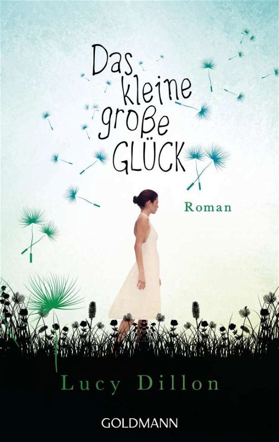 Cover for Lucy Dillon · Das kleine grosse Gluck (Paperback Bog) (2014)