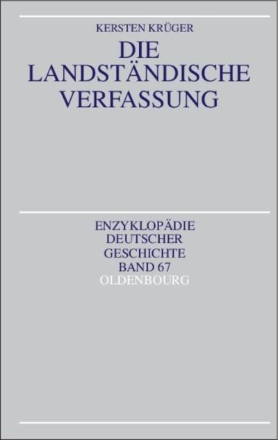 Cover for Kersten Krüger · Die Entwicklung der landständischen Verfassung. (Paperback Book) (2003)