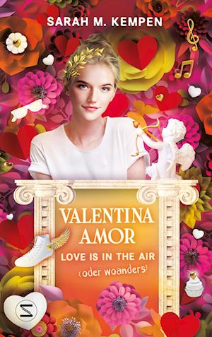 Cover for Sarah M. Kempen · Valentina Amor. Love is in the air (oder woanders) (Book) (2024)