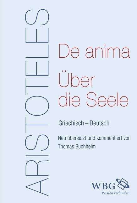 Cover for Aristoteles · Über die Seele/De anima.Gri (Bok)