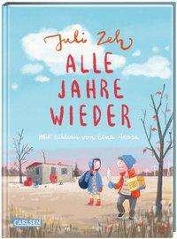 Cover for Zeh · Alle Jahre wieder (Book)