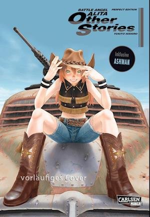 Cover for Yukito Kishiro · Battle Angel Alita - Other Stories - Perfect Edition (Bok) (2022)