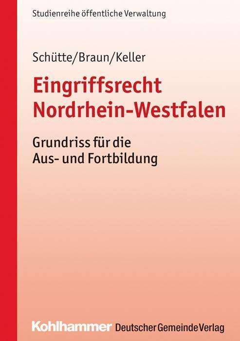 Cover for Schütte · Eingriffsrecht Nordrhein-Westfa (Book) (2016)