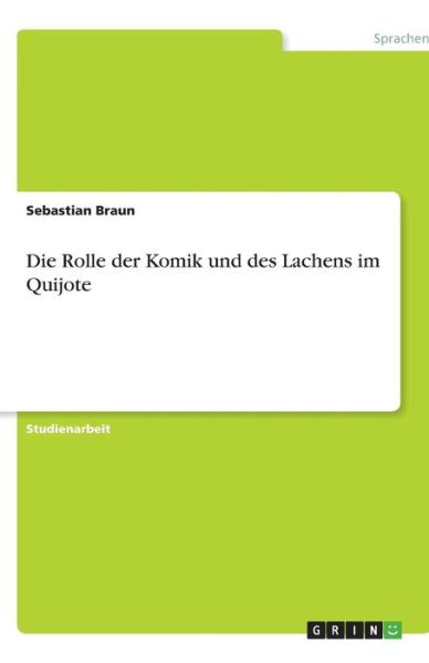 Cover for Braun · Die Rolle der Komik und des Lache (Book) [German edition] (2013)