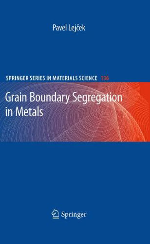 Cover for Pavel Lejcek · Grain Boundary Segregation in Metals - Springer Series in Materials Science (Paperback Book) [2010 edition] (2012)