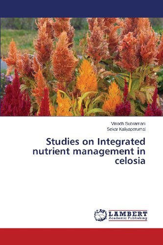 Cover for Sekar Kaliyaperumal · Studies on Integrated Nutrient Management in Celosia (Pocketbok) (2013)