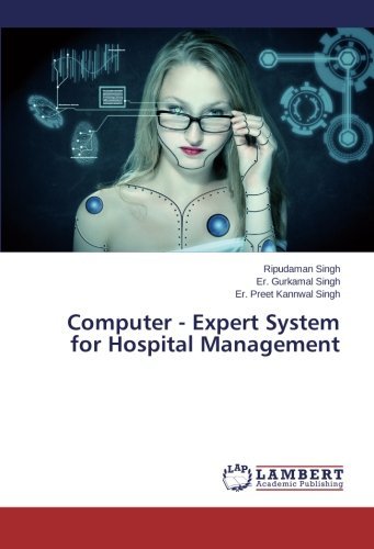 Cover for Er. Preet Kannwal Singh · Computer - Expert System  for  Hospital Management (Pocketbok) (2014)