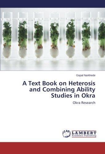 Cover for Gopal Narkhede · A Text Book on Heterosis and Combining Ability Studies in Okra: Okra Research (Pocketbok) (2014)