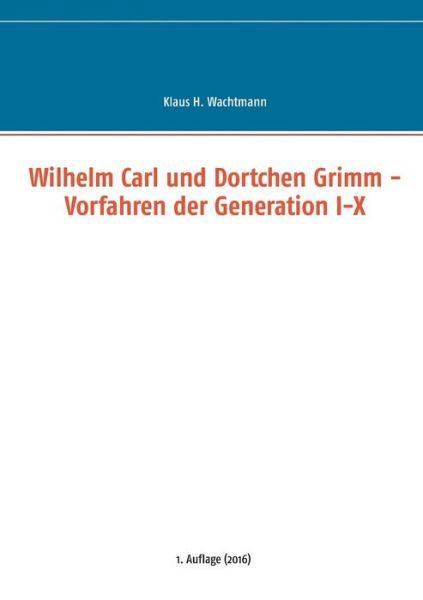 Cover for Wachtmann · Wilhelm Carl und Dortchen Gri (Book) (2016)