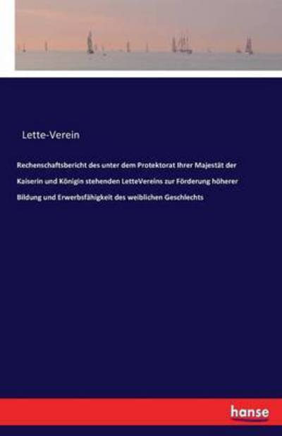 Cover for Lette-Verein · Rechenschaftsbericht des u (Book) (2017)