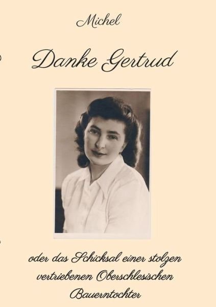 Cover for Michel · Danke Gertrud (Bog) (2017)