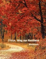 Cover for Bettina Lotter · Dein Weg zur Resilienz (Paperback Book) (2022)