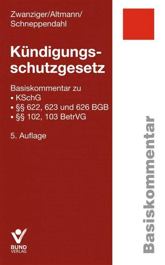 Cover for Zwanziger · Kündigungsschutzgesetz (Buch)