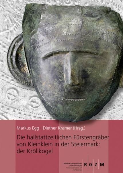 Die hallstattzeitlichen Fürstengräb - Egg - Books -  - 9783795427177 - February 4, 2014
