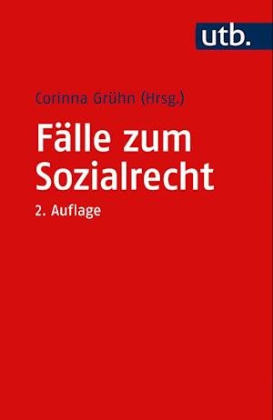 Cover for Corinna Grühn · Fälle zum Sozialrecht (Paperback Book) (2022)