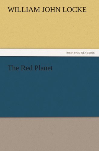Cover for William John Locke · The Red Planet (Tredition Classics) (Paperback Bog) (2011)