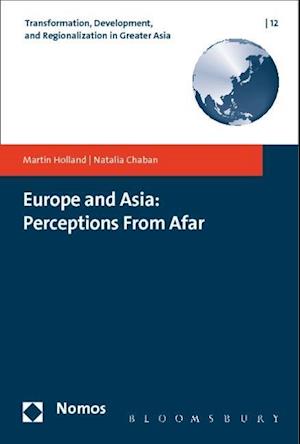 Europe and Asia: perceptions fr - Holland - Books -  - 9783848705177 - January 6, 2015