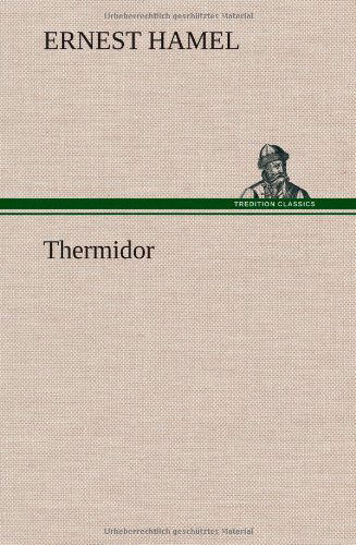Cover for Ernest Hamel · Thermidor (Hardcover Book) [French edition] (2012)