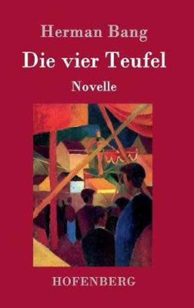 Cover for Bang · Die vier Teufel (Bok) (2016)