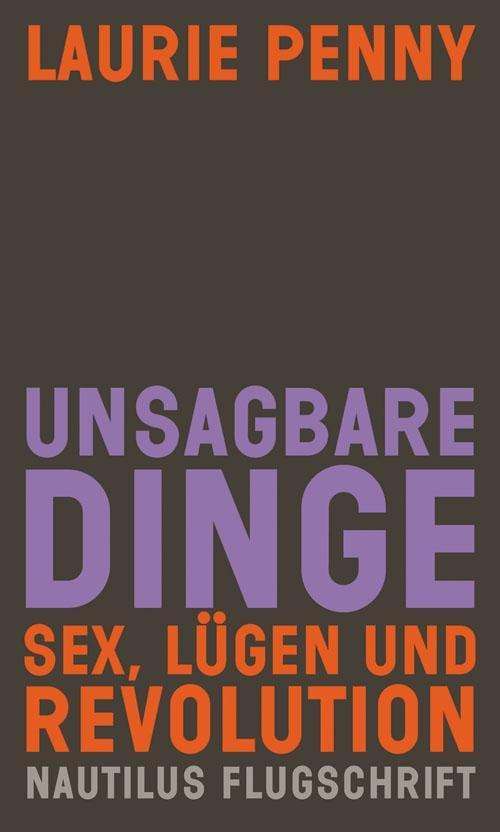 Unsagbare Dinge - Penny - Books -  - 9783894018177 - 