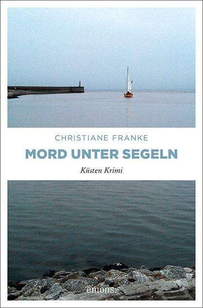 Cover for Franke · Mord unter Segeln (Bok)