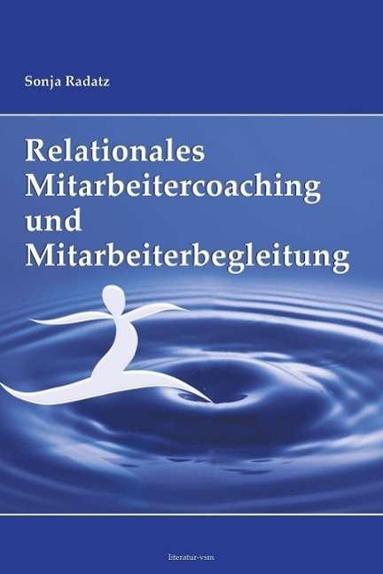 Cover for Sonja · Relationales Mitarbeitercoaching (Buch)